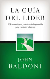 La guía del líder - John Baldoni - 9780718086800