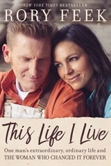 This Life I Live - Rory Feek - 9780718090128