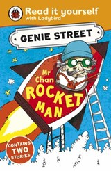 Mr Chan, Rocket Man: Genie Street: Ladybird Read it yourself - Richard Dungworth - 9780718192693