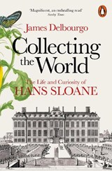 Collecting the World - James Delbourgo - 9780718194437
