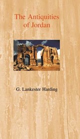 The Antiquities of Jordan - HARDING,  Gerald Lankester - 9780718890117