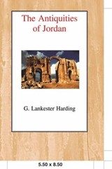The Antiquities of Jordan - Gerald Lankester Harding - 9780718890124