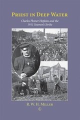 Priest in Deep Water - MILLER,  R. W. H. - 9780718892326