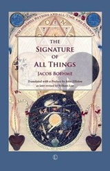 The Signature of All Things - Jacob Boehme - 9780718893446
