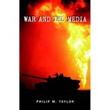 War and the Media - TAYLOR,  Philip M. - 9780719055508