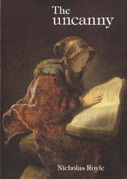 The uncanny, Nicholas Royle - Paperback - 9780719055614