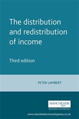 The Distribution and Redistribution of Income - Peter Lambert - 9780719057328