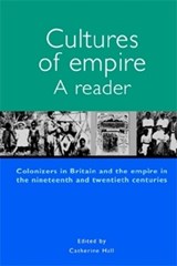 Cultures of Empire - Catherine Hall - 9780719058585