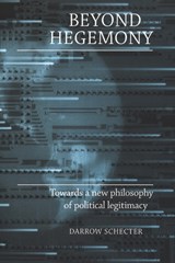 Beyond Hegemony - Darrow Schecter - 9780719060892
