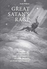 Great Satan's Rage - Scott Wilson - 9780719074639