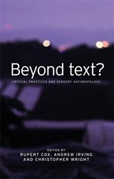 Beyond Text? - Rupert Cox ; Andrew Irving ; Christopher Wright - 9780719085055
