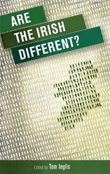 Are the Irish Different? - Tom Inglis - 9780719095832