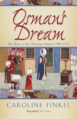 Osman's Dream | Caroline Finkel | 