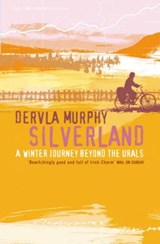 Silverland - Dervla Murphy - 9780719568299