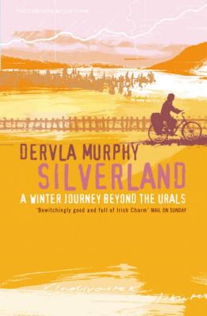 Silverland, Dervla Murphy - Paperback - 9780719568299
