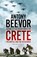 Crete, Antony Beevor - Paperback - 9780719568312