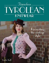 Timeless Tyrolean Knitwear - Linda Ivell - 9780719841149