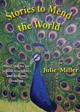 Stories to Mend the World - MILLER,  Julie - 9780722349489
