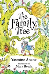The Family Tree: A Heartwarming Tale Celebrating Kindness, Friendship and the Beauty of Differences - Yasmine Anane - 9780722355466
