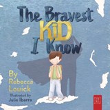 The Bravest Kid I Know - Rebecca Louick - 9780722358023