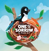 One for Sorrow: An Uplifting Picture Book About Belonging for Ages 5-7 - Michelle Hird - 9780722358634