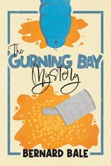 The Gurning Bay Mystery - Bernard Bale - 9780722361054