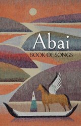 Abai: Book of Songs - Abai Kunanbayev - 9780722362273