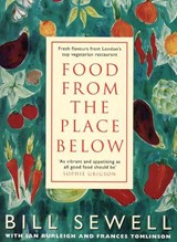 Food from the Place Below - SEWELL,  Bill - 9780722532300