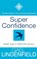 Super Confidence, Gael Lindenfield - Paperback - 9780722540114
