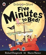 Five Minutes to Bed! A Ladybird Skullabones Island picture book - Richard Dungworth - 9780723295617