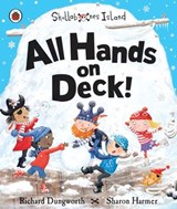All Hands on Deck!: A Ladybird Skullabones Island picture book - Richard Dungworth - 9780723298953
