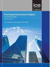 Financing Infrastructure Projects, Second edition