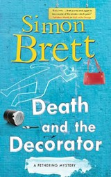 Death and the Decorator - Simon Brett - 9780727850676