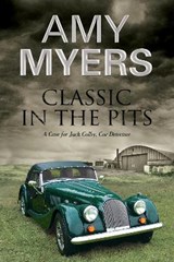 Classic in the Pits - MYERS,  Amy - 9780727883551