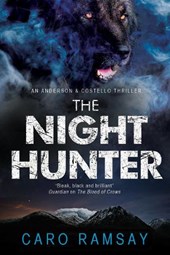 Night Hunter: An Anderson & Costello Police Procedural Set i