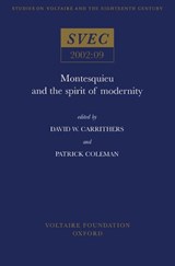 Montesquieu and the Spirit of Modernity - David W. Carrithers ; Patrick Coleman - 9780729407960