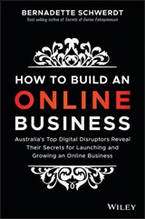 How to Build an Online Business - Bernadette Schwerdt - 9780730345466