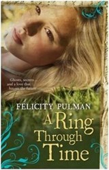 A Ring Through Time - PULMAN,  Felicity - 9780732294885