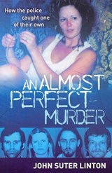 Almost Perfect Murder - John Suter-Linton - 9780733319273