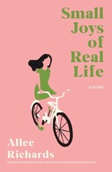 Small Joys of Real Life - Allee Richards - 9780733645488