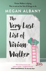 The Very Last List of Vivian Walker - Megan Albany - 9780733646966
