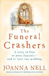 The Funeral Crashers - Joanna Nell - 9780733652967