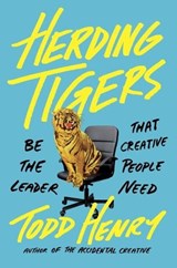 Herding Tigers - Todd Henry - 9780735211711