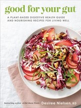 Good for Your Gut - Desiree Nielsen - 9780735240643
