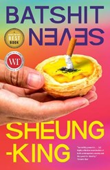 Batshit Seven - Sheung-King - 9780735249684