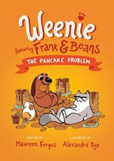 The Pancake Problem (Weenie Featuring Frank and Beans Book #2) - Maureen Fergus - 9780735267961