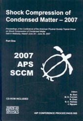 Shock Compression of Condensed Matter - 2007