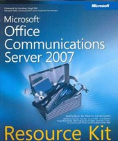 Micorosft Office Communications Server 2007 Resource Kit