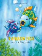 Rainbow Fish and the Storyteller - Marcus Pfister - 9780735845008