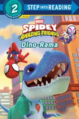 Spidey and His Amazing Friends: Dino-Rama (Marvel) - Steve Behling - 9780736448413